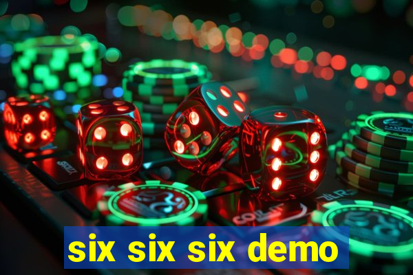 six six six demo